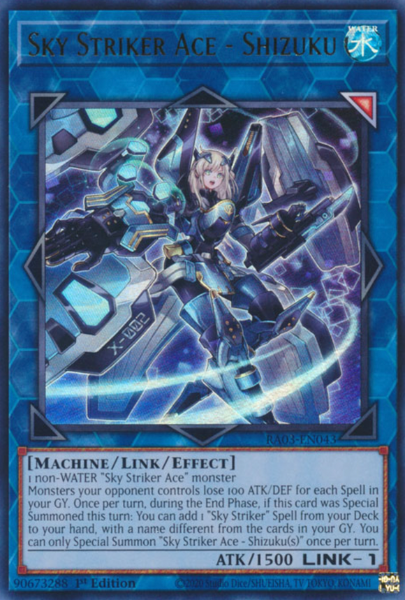 Sky Striker Ace - Shizuku - RA03-EN043 - Ultra Rare 1st Edition