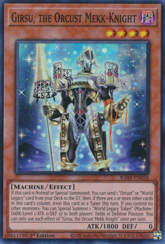 Girsu, the Orcust Mekk-Knight - RA03-EN026 - Super Rare 1st Edition