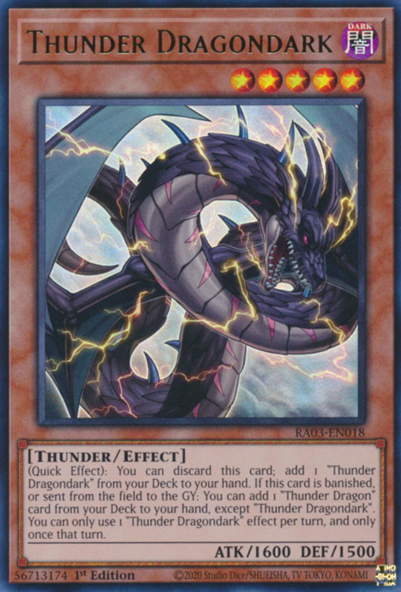 Thunder Dragondark - RA03-EN018 - Ultra Rare 1st Edition
