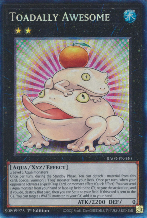 Toadally Awesome - RA03-EN040 - Collector's Rare 1st Edition