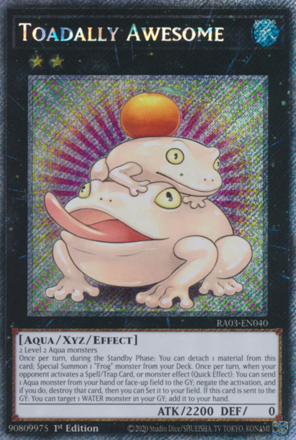 Toadally Awesome - RA03-EN040 - Platinum Secret Rare 1st Edition