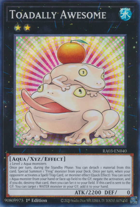 Toadally Awesome - RA03-EN040 - Super Rare 1st Edition