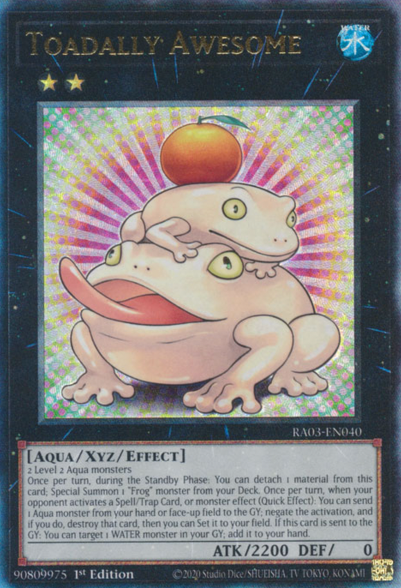 Toadally Awesome - RA03-EN040 - Ultimate Rare 1st Edition
