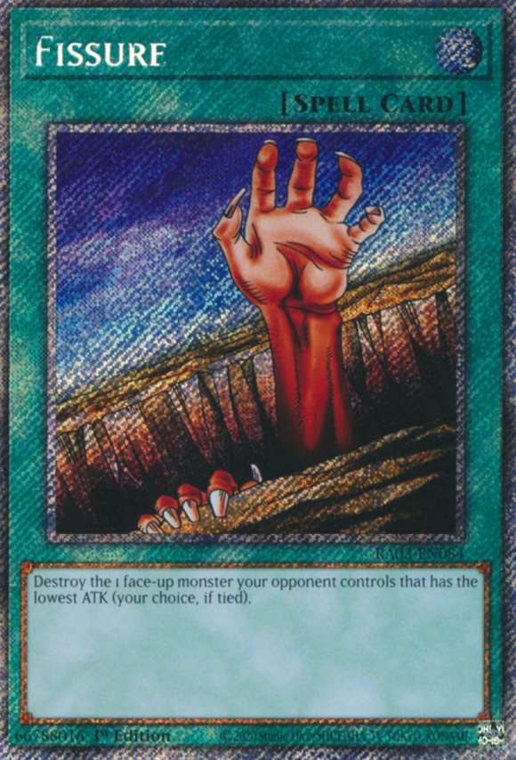 Fissure - RA03-EN084 - Platinum Secret Rare 1st Edition