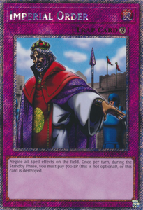 Imperial Order - RA03-EN106 - Platinum Secret Rare 1st Edition