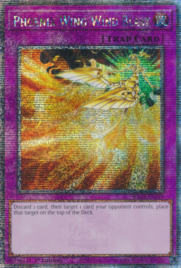 Phoenix Wing Wind Blast - RA03-EN149 - Quarter Century Rare 1st Edition