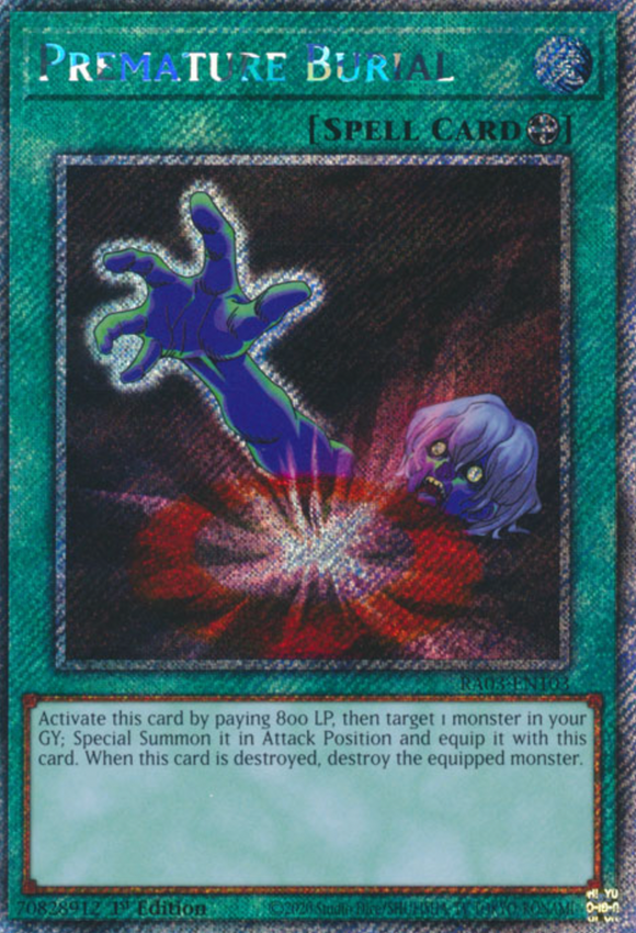 Premature Burial - RA03-EN103 - Platinum Secret Rare 1st Edition