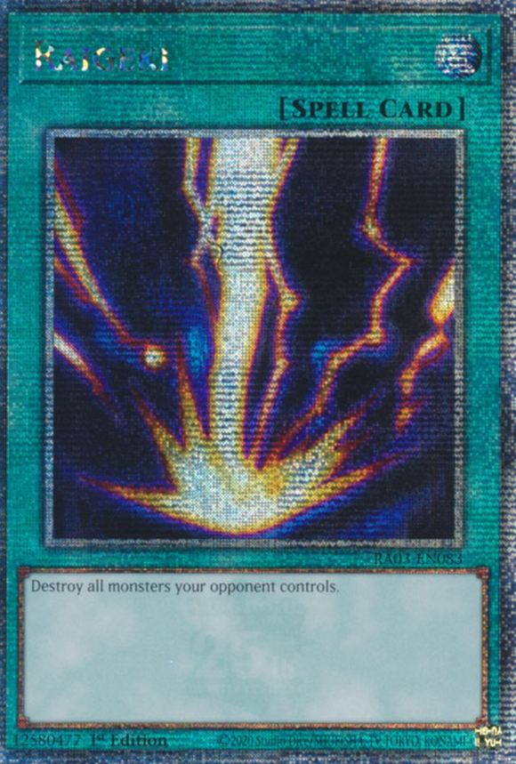 Raigeki - RA03-EN083 - Quarter Century Rare 1st Edition