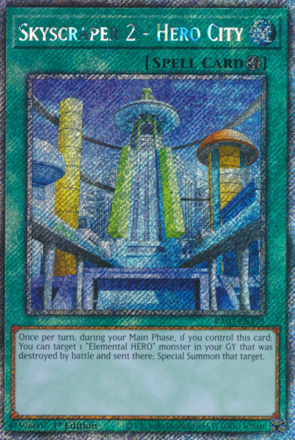 Skyscraper 2 - Hero City - RA03-EN175 - Platinum Secret Rare 1st Edition