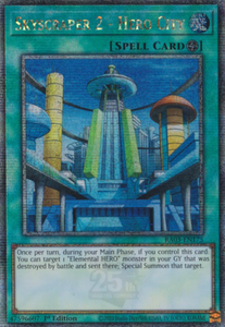 Skyscraper 2 - Hero City - RA03-EN175 - Quarter Century Rare 1st Edition