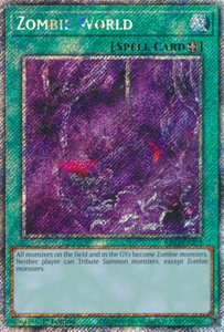 Zombie World - RA03-EN205 - Platinum Secret Rare 1st Edition