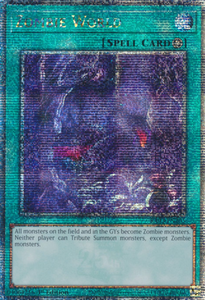 Zombie World - RA03-EN205 - Quarter Century Rare 1st Edition