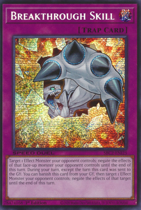Breakthrough Skill - SBC2-ENI25 - Prismatic Secret Rare 1st Edition Essential Cards Breakthrough Skill - SBC2-ENI25 - Prismatic Secret Rare 1st Edition Essential Cards
