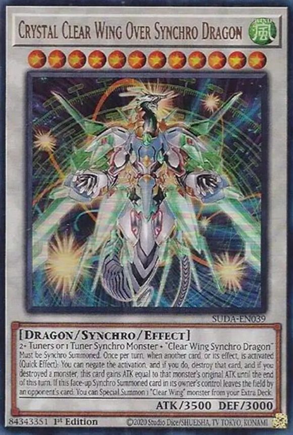 Crystal Clear Wing Over Synchro Dragon - SUDA-EN039 - Ultra Rare 1st Edition
