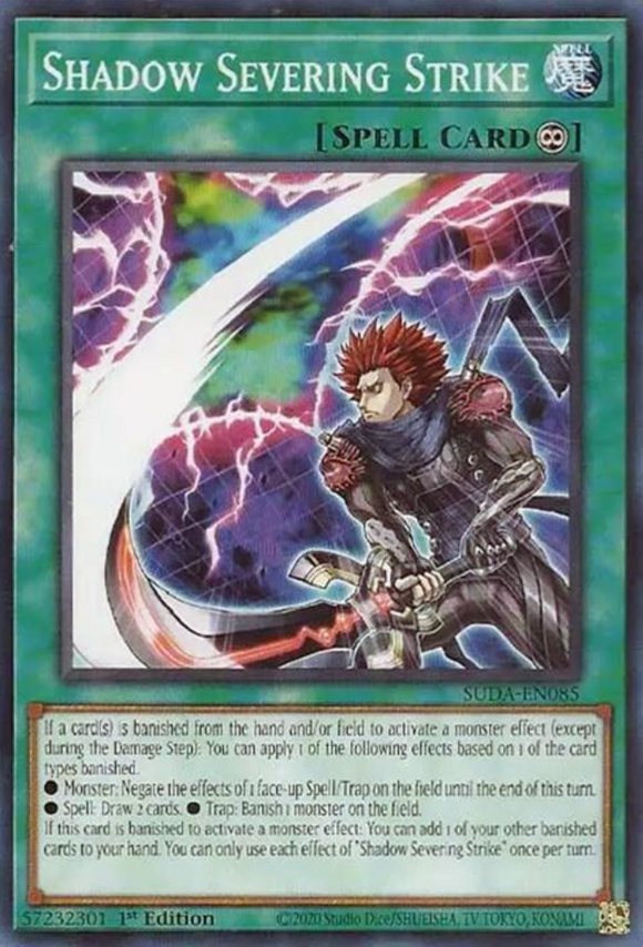 Shadow Severing Strike - SUDA-EN085 - Common 1st Edition