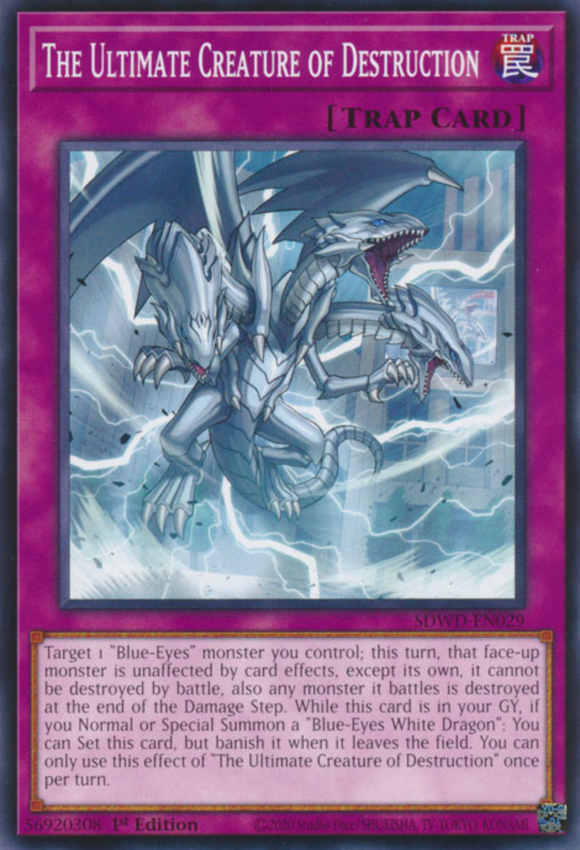 The Ultimate Creature of Destruction - SDWD-EN029 - Common 1st Edition