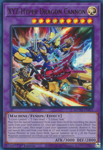 XYZ-Hyper Dragon Cannon - MZTM-EN021 - Ultra Rare 1st Edition