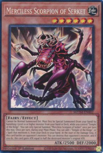 Merciless Scorpion of Serket - MZTM-EN002 - Collector's Rare 1st Edition