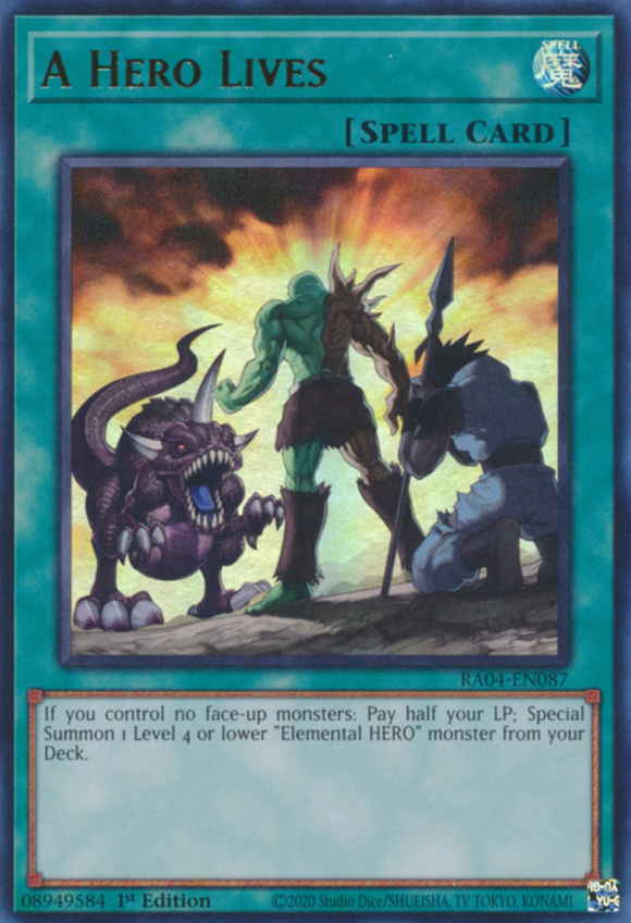 A Hero Lives - RA04-EN087 - Ultra Rare 1st Edition