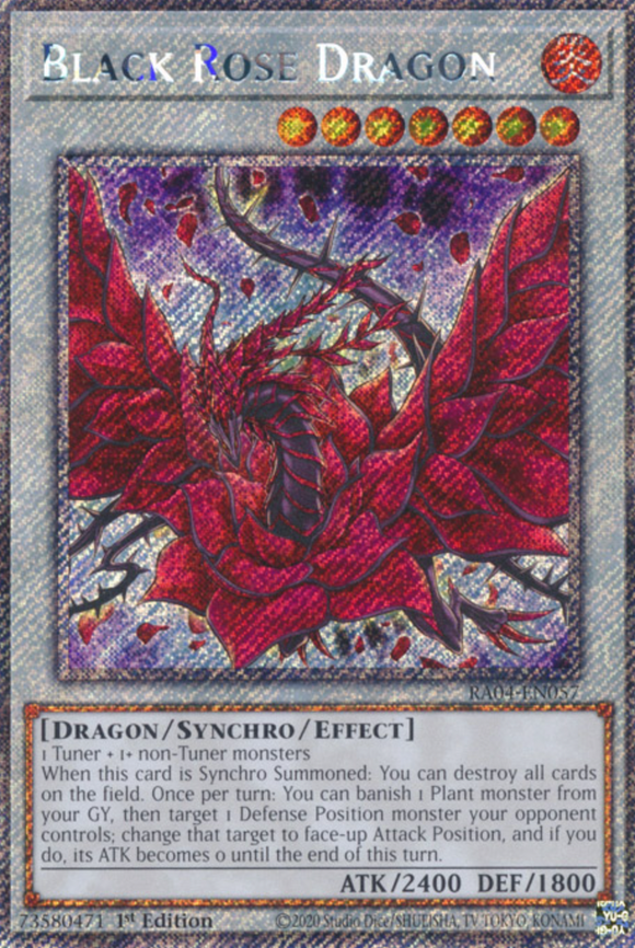 Black Rose Dragon - RA04-EN057 - Platinum Rare 1st Edition