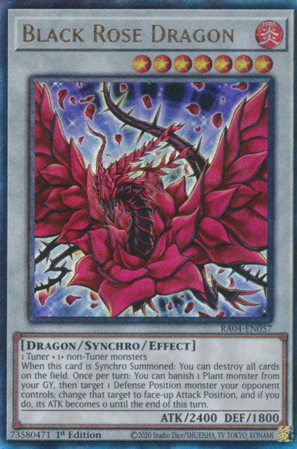 Black Rose Dragon - RA04-EN057 - Ultimate Rare 1st Edition