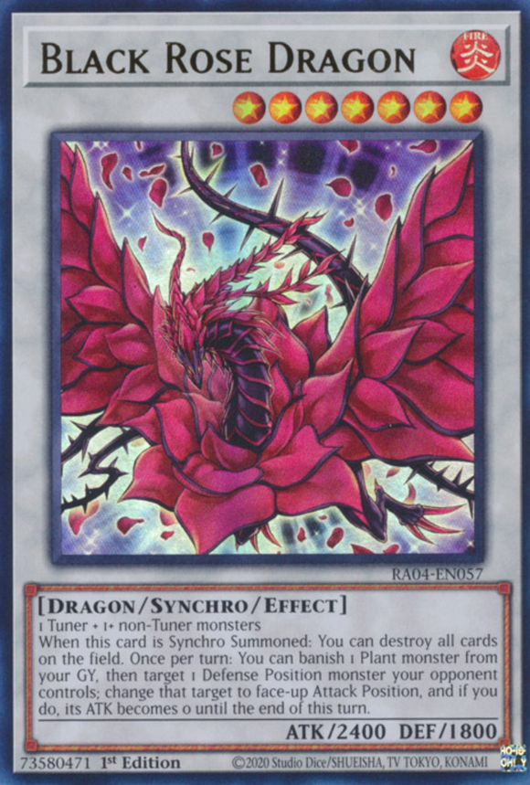 Black Rose Dragon - RA04-EN057 - Ultra Rare 1st Edition