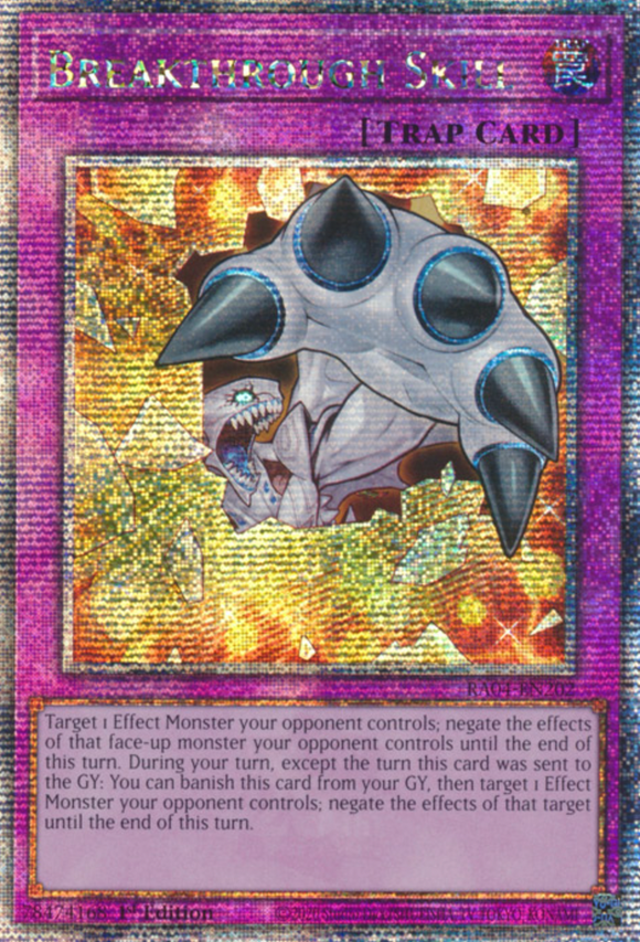 Breakthrough Skill - RA04-EN202 - Quarter Century Secret Rare 1st Edition