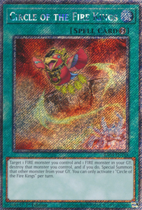 Circle of the Fire Kings - RA04-EN195 - Platinum Secret Rare 1st Edition