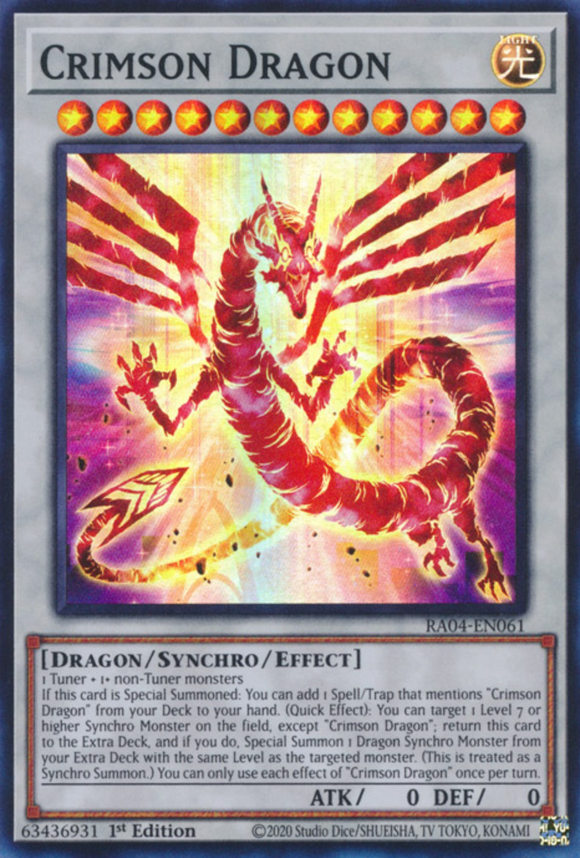 Crimson Dragon - RA04-EN061 - Super Rare 1st Edition