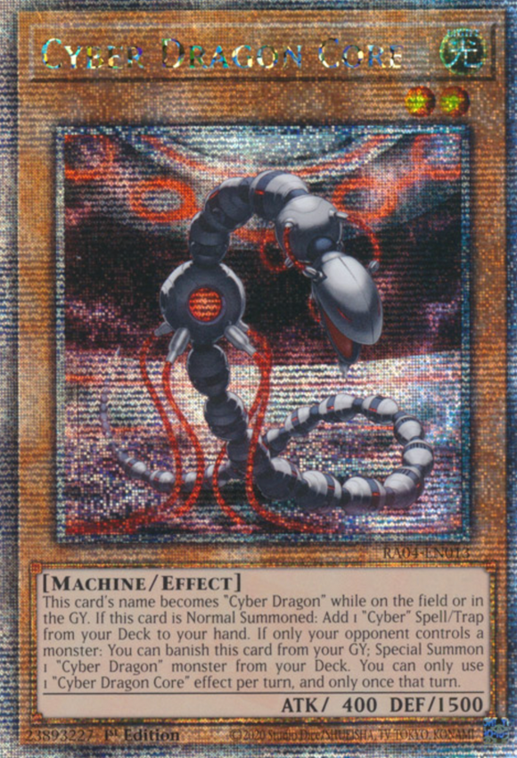 Cyber Dragon Core - RA04-EN013 - Quarter Century Secret Rare 1st Edition