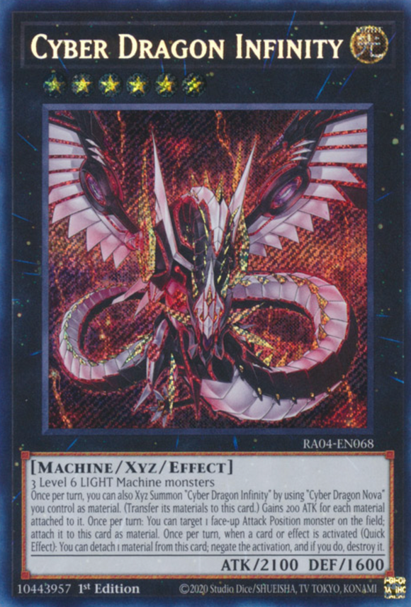 Cyber Dragon Infinity - RA04-EN068 - Secret Rare 1st Edition