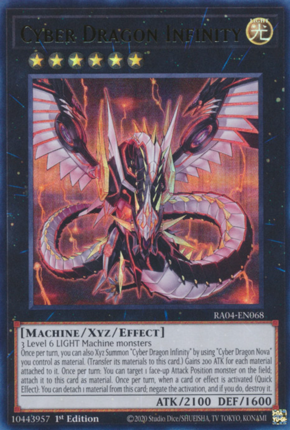 Cyber Dragon Infinity - RA04-EN068 - Ultra Rare 1st Edition