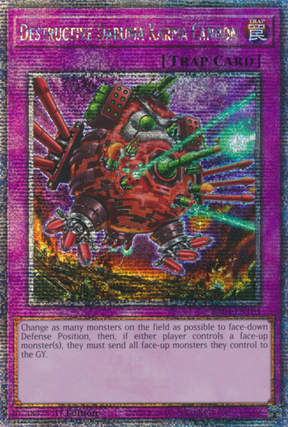 Destructive Daruma Karma Cannon - RA04-EN103 - Quarter Century Secret Rare 1st Edition