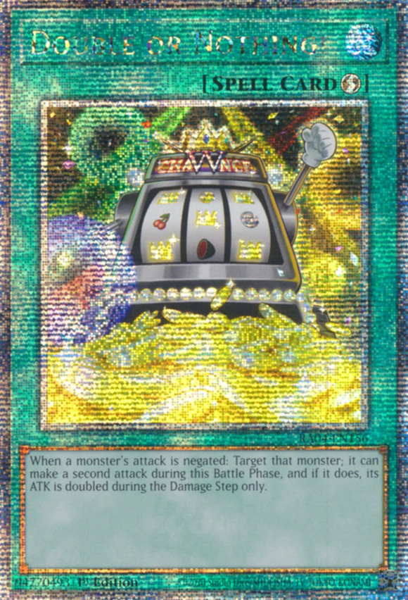 Double or Nothing! - RA04-EN156 - Quarter Century Secret Rare 1st Edition