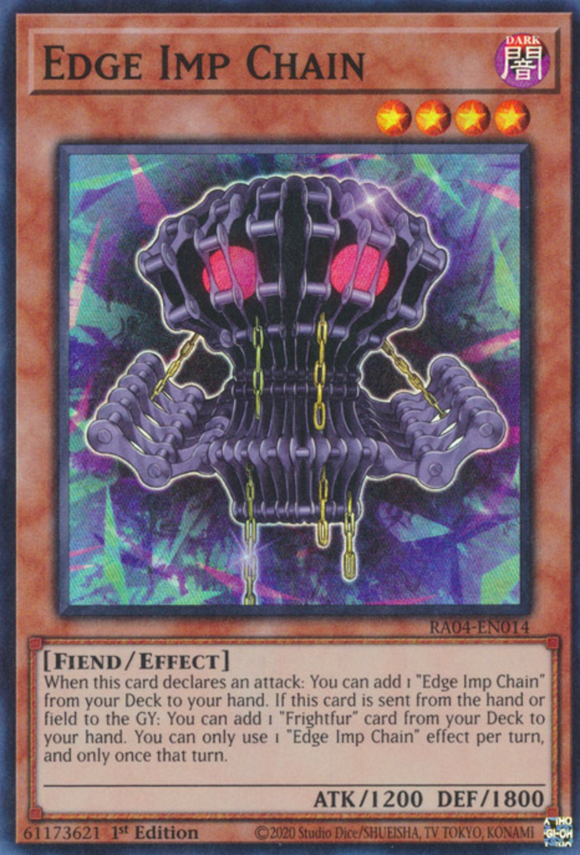 Edge Imp Chain - RA04-EN014 - Super Rare 1st Edition