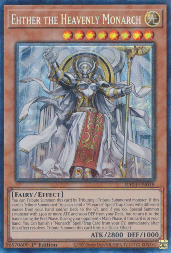 Ehther the Heavenly Monarch - RA04-EN018 - Collector's Rare 1st Edition