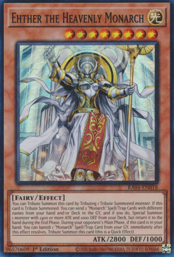 Ehther the Heavenly Monarch - RA04-EN018 - Super Rare 1st Edition