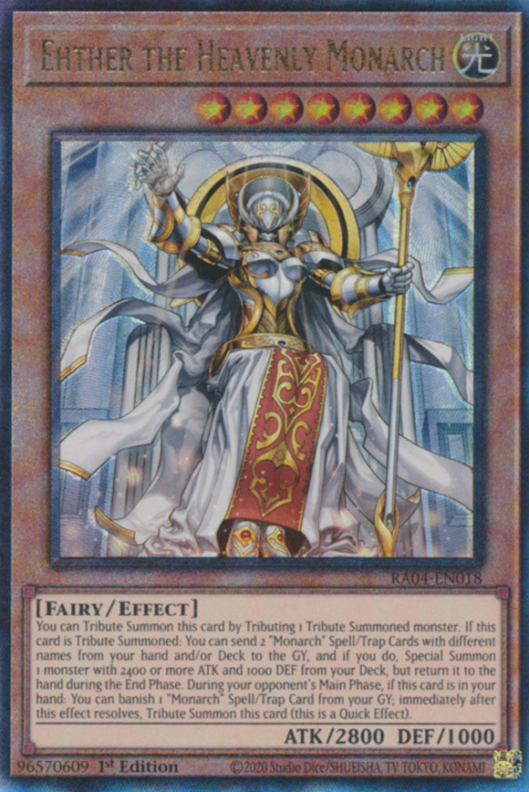 Ehther the Heavenly Monarch - RA04-EN018 - Ultimate Rare 1st Edition