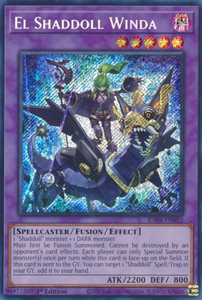 El Shaddoll Winda - RA04-EN052 - Secret Rare 1st Edition