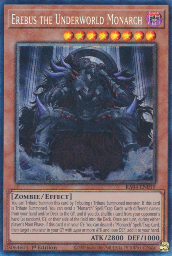 Erebus the Underworld Monarch - RA04-EN019 - Collector's Rare 1st Edition