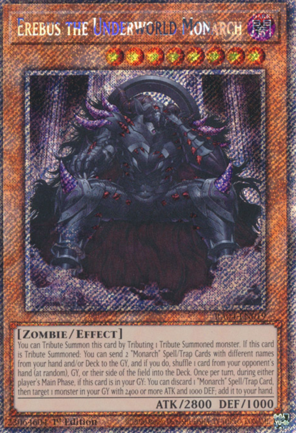 Erebus the Underworld Monarch - RA04-EN019 - Platinum Secret Rare 1st Edition