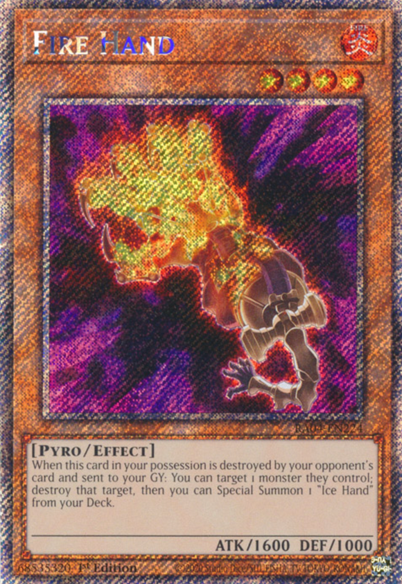 Fire Hand - RA04-EN224 - Platinum Secret Rare 1st Edition