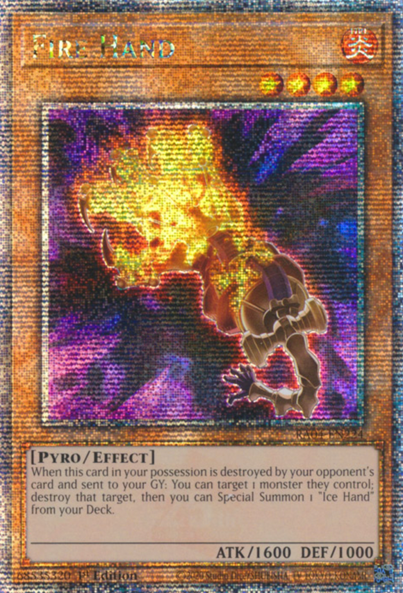 Fire Hand - RA04-EN224 - Quarter Century Secret Rare 1st Edition