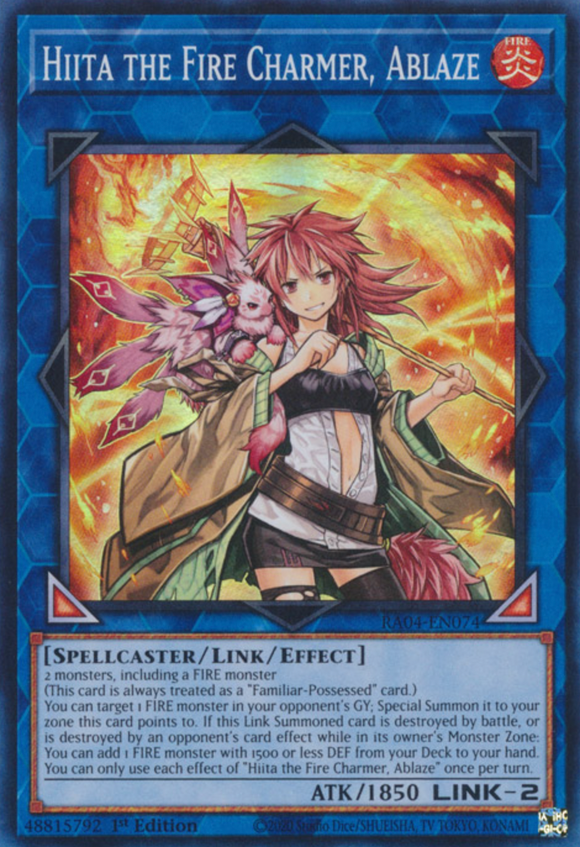 Hiita the Fire Charmer, Ablaze - RA04-EN074 - Super Rare 1st Edition