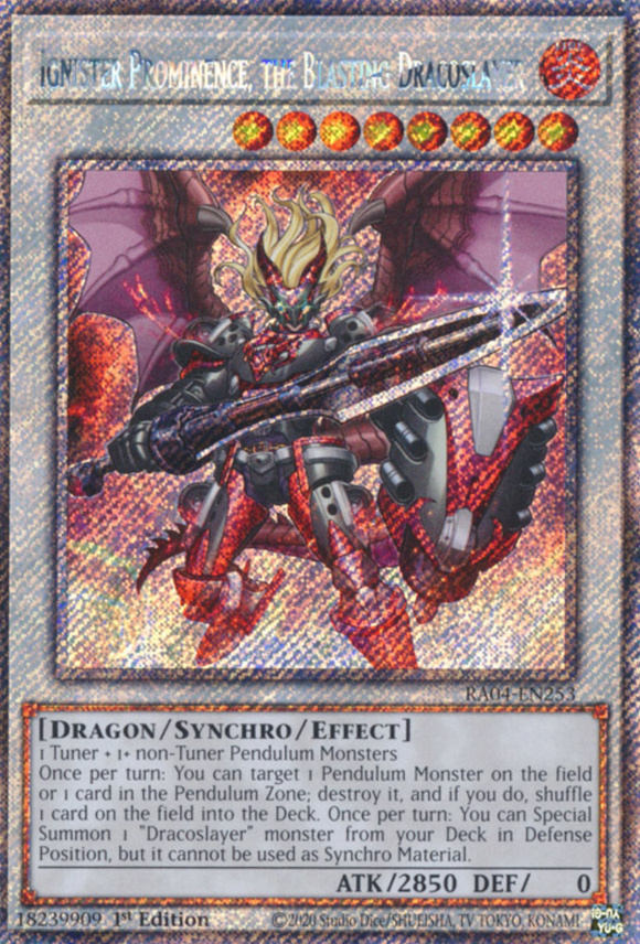 Ignister Prominence, the Blasting Dracoslayer - RA04-EN253 - Platinum Secret Rare 1st Edition