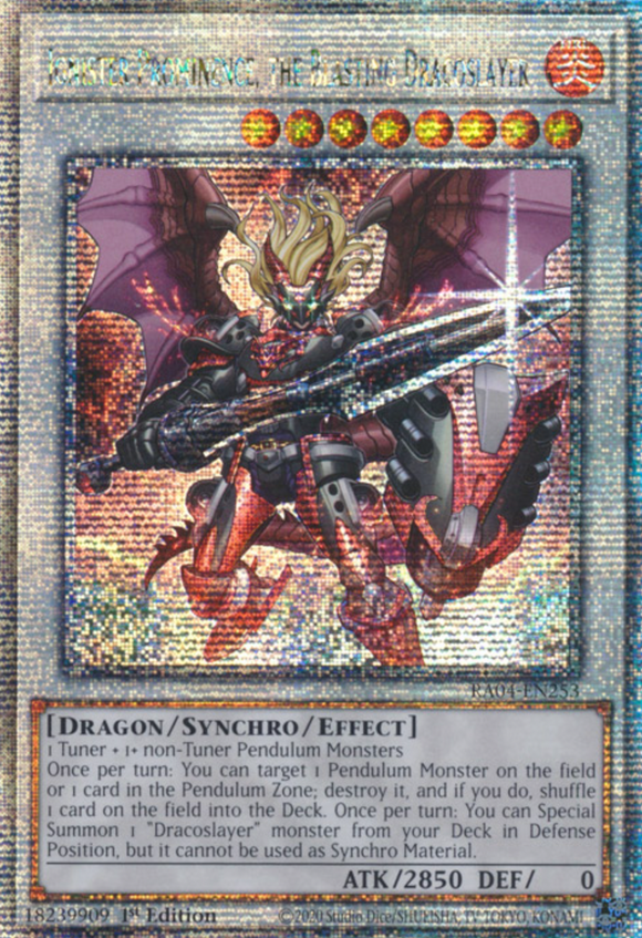 Ignister Prominence, the Blasting Dracoslayer - RA04-EN253 - Quarter Century Secret Rare 1st Edition