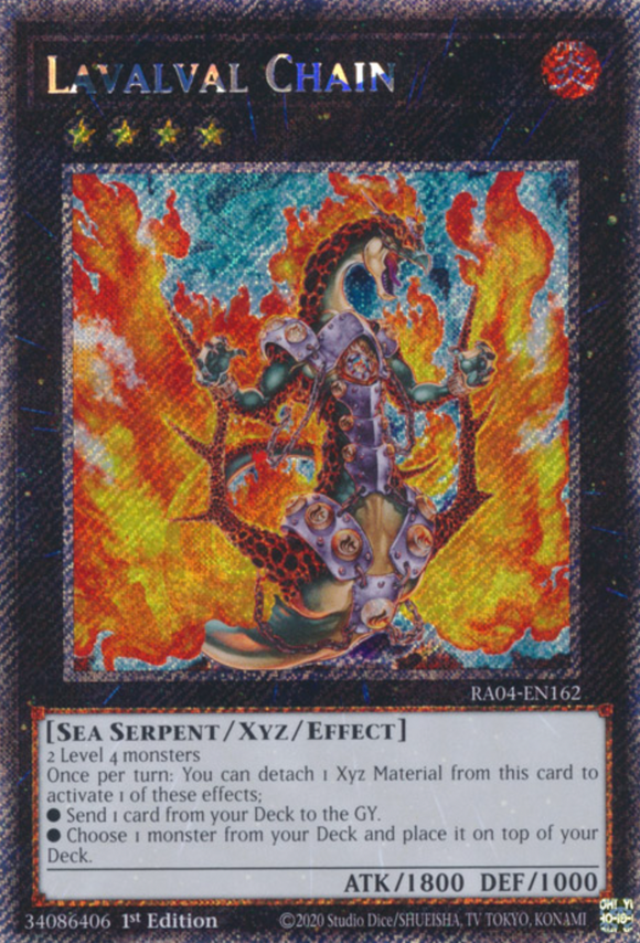 Lavalval Chain - RA04-EN162 - Platinum Secret Rare 1st Edition