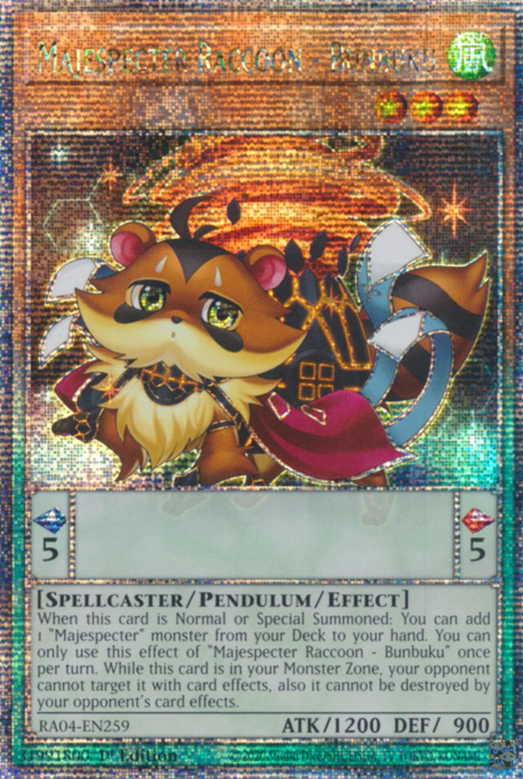 Majespecter Raccoon - Bunbuku - RA04-EN259 - Quarter Century Secret Rare 1st Edition