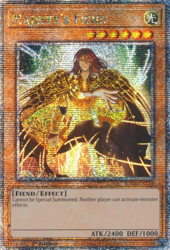 Majesty's Fiend - RA04-EN216 - Quarter Century Secret Rare 1st Edition