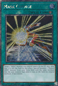 Mask Change - RA04-EN142 - Platinum Secret Rare 1st Edition